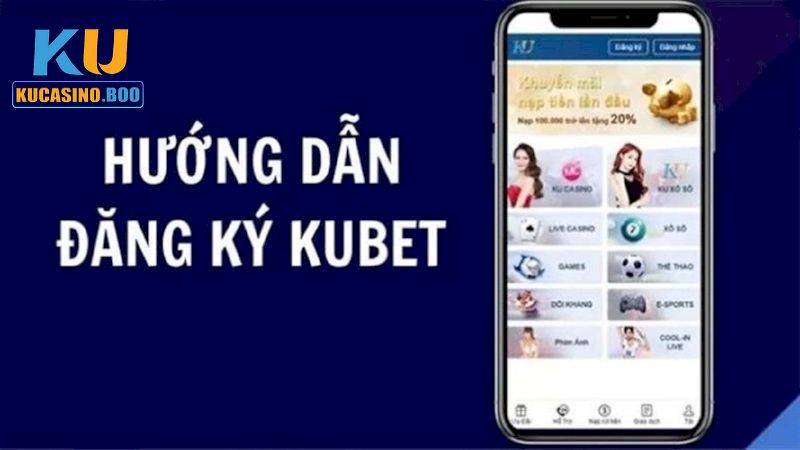 Đăng ký Ku Casino bằng ứng dụng nhà cái